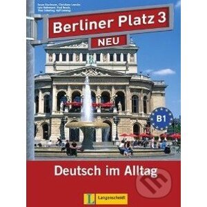 Berliner Platz Neu 3 - Lehr- und Arbeitsbuch - Langenscheidt