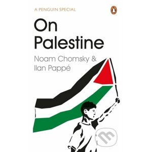 On Palestine - Noam Chomsky, Ilan Papp