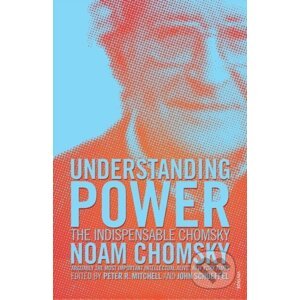 Understanding Power - Noam Chomsky