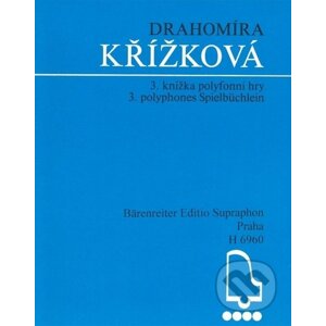 3. knížka polyfonní hry - Drahomíra Křížková