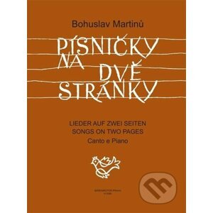 Písničky na dvě stránky - Bohuslav Martinů