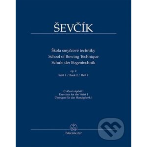 Škola smyčcové techniky op. 2, sešit 2 - Otakar Ševčík, Jaroslav Foltýn (Editor)