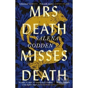 Mrs Death Misses Death - Salena Godden
