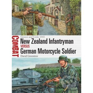 New Zealand Infantryman vs German Motorcycle Soldier - David Greentree, Adam Hook (Ilustrátor)