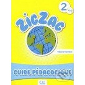 Zigzag 2: Guide pedagogique - Cle International
