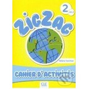 Zigzag 2 A1/2: Cahier d'activités - Cle International