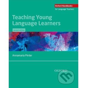 Teaching Young Language Learners, 2nd - Annamaria Pinter