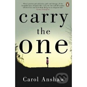 Carry the One - Carol Anshaw