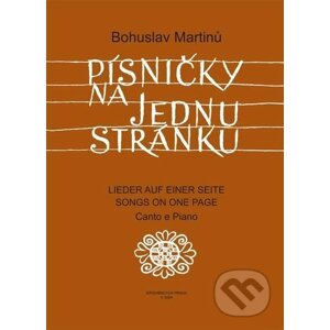Písničky na jednu stránku - Bohuslav Martinů