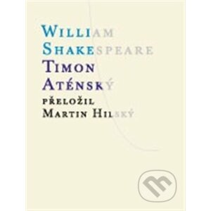 Timon Aténský - William Shakespeare, Thomas Middleton