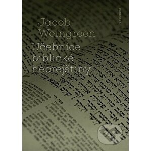 Učebnice biblické hebrejštiny - Jacob Weingreen
