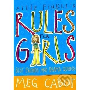 Allie Finkle's Rules for Girls: Best Friends and Drama Queens - Meg Cabot