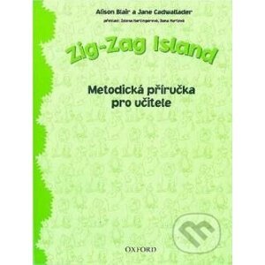 Zig-zag Island: Metodická Příručka pro Učitele - Alison Blair
