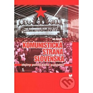 Komunistická strana Slovenska - Jan Pešek