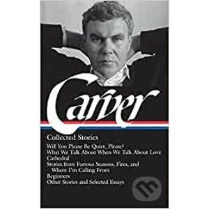 Collected Stories - Raymond Carver