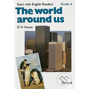 Start with English Readers 6: World Around Us - D.H. Howe