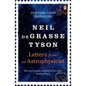 Letters from an Astrophysicist - Neil deGrasse Tyson