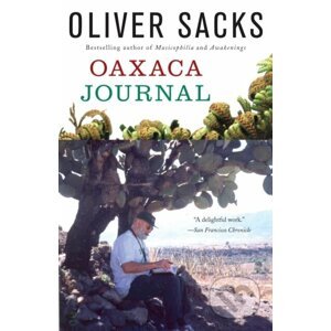 Oaxaca Journal - Oliver Sacks