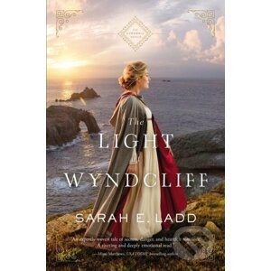 The Light at Wyndcliff - Sarah E. Ladd
