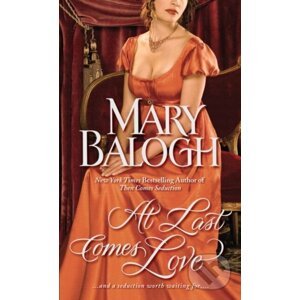 At Last Comes Love - Mary Balogh