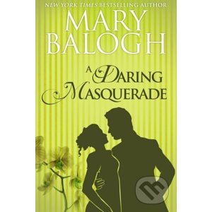 A Daring Masquerade - Mary Balogh