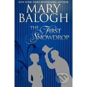 The First Snowdrop - Mary Balogh
