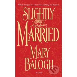 Slightly Married - Mary Balogh