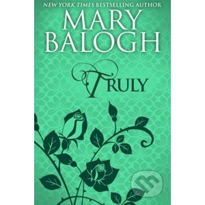 Truly - Mary Balogh
