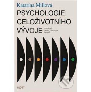 Psychologie celoživotního vývoje - Katarína Millová