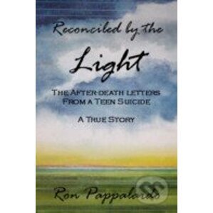 Reconciled by the Light - Ron Pappalardo