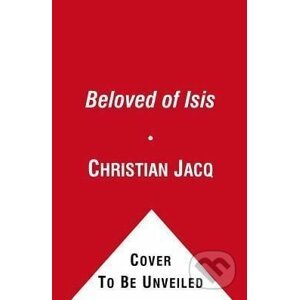 Beloved of Isis - Christian Jacq
