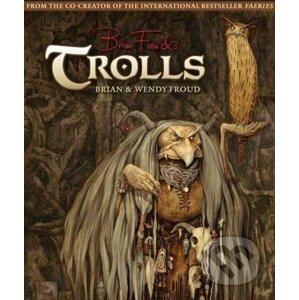 Trolls - Brian Froud