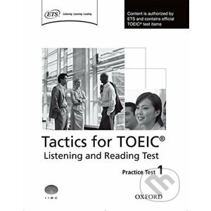 Tactics for Toeic: Listening and Reading Practice Test 1 - Grant Trew