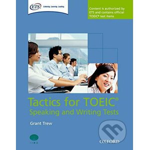 Tactics for Toeic: Speaking and Writing Course Pack - Grant Trew