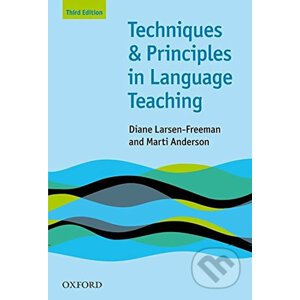 Techniques and Principles in Language Teaching (3rd) - Diane Larsen-Freeman