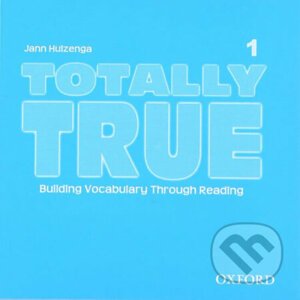 Totally True 1: Audio CD - Jann Huizenga