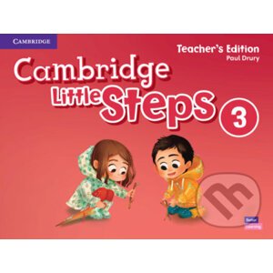 Cambridge Little Steps 3: Teacher´s Edition - Paul Drury