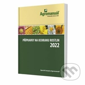 Přípravky na ochranu rostlin 2022 - Kurent