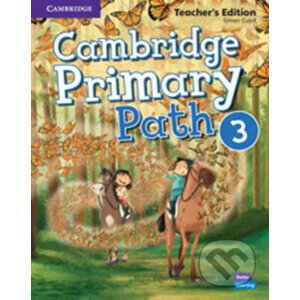 Cambridge Primary Path 3: Teacher´s Edition - Simon Cupit