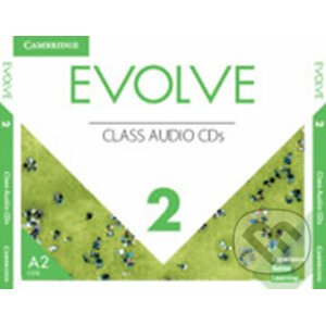 Evolve 2: Class Audio CDs - Cambridge University Press