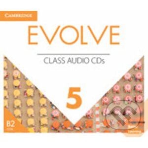 Evolve 5: Class Audio CDs - Cambridge University Press