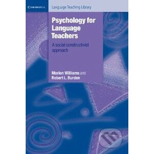 Psychology for Language Teachers - Marion Williams