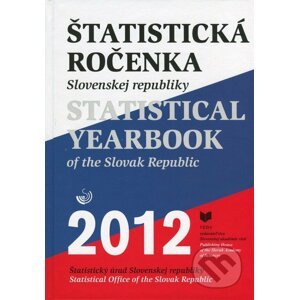 Štatistická ročenka Slovenskej republiky 2012 / Statistical Yearbook of the Slovak Republic 2012 - VEDA