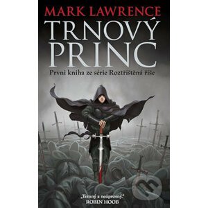 Trnový princ - Mark Lawrence