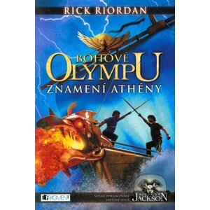 Bohové Olympu: Znamení Athény - Rick Riordan