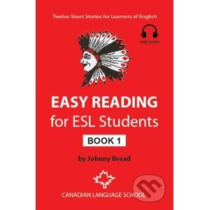 Easy Reading for ESL Students - Book 1 - Johnny Bread