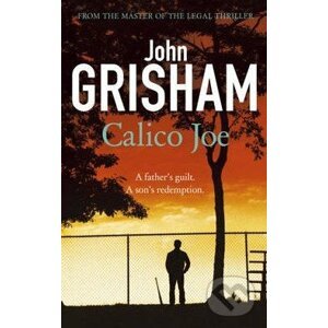 Calico Joe - John Grisham
