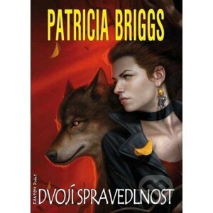 Dvojí spravedlnost - Patricia Briggs