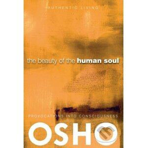 The Beauty of the Human Soul - Osho