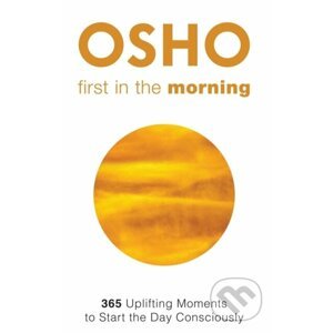 First in the Morning - Osho